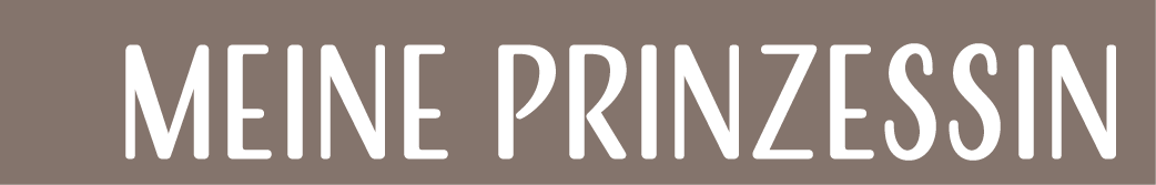 Meine Prinzessin